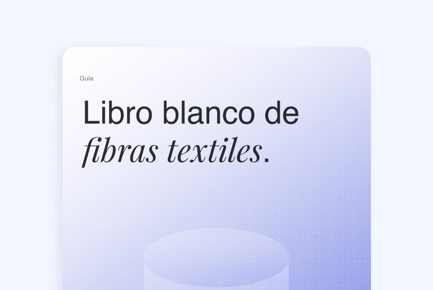 El libro blanco de las fibras textiles.
