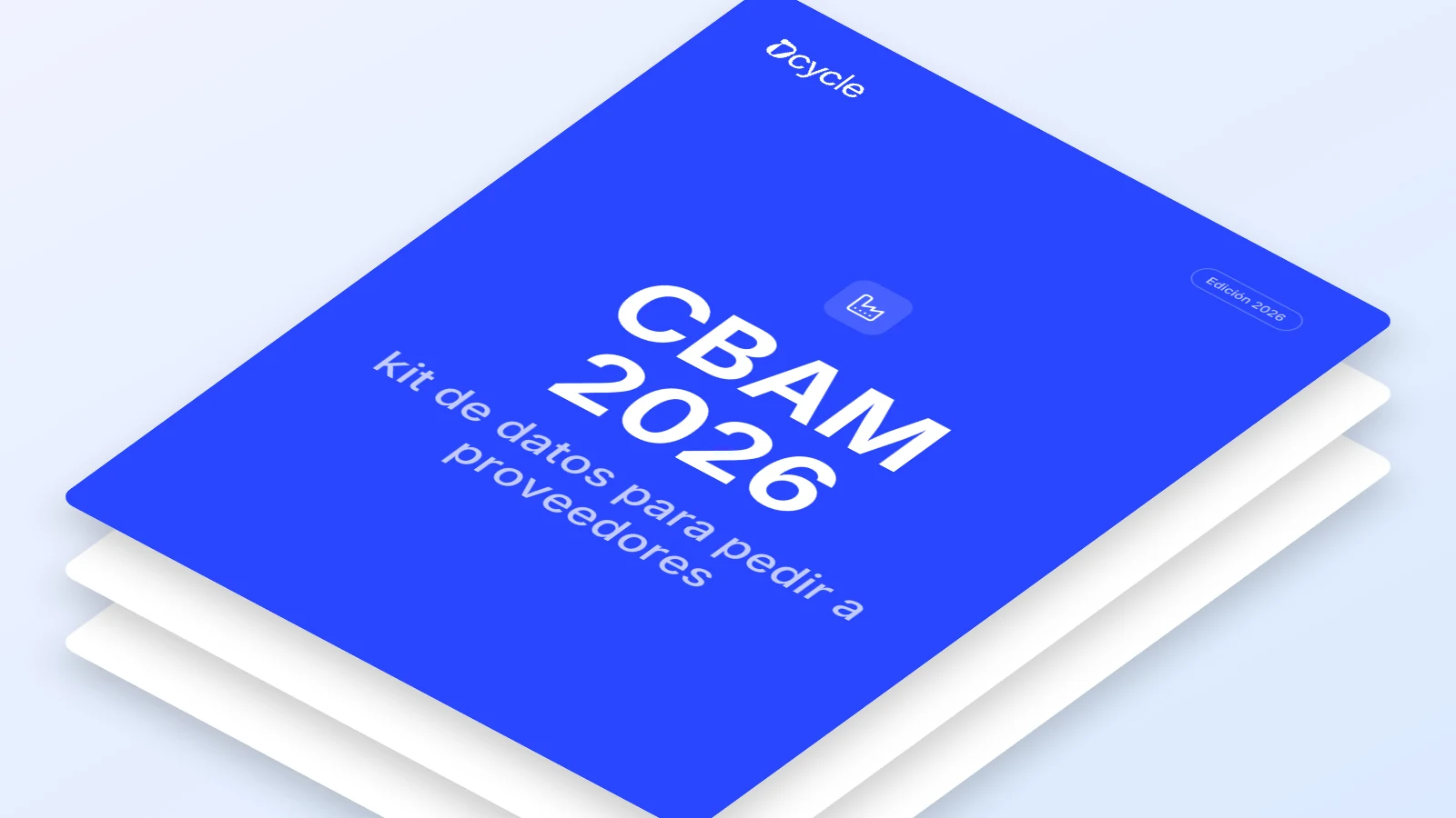 CBAM 2026: kit de datos para pedir a proveedores
