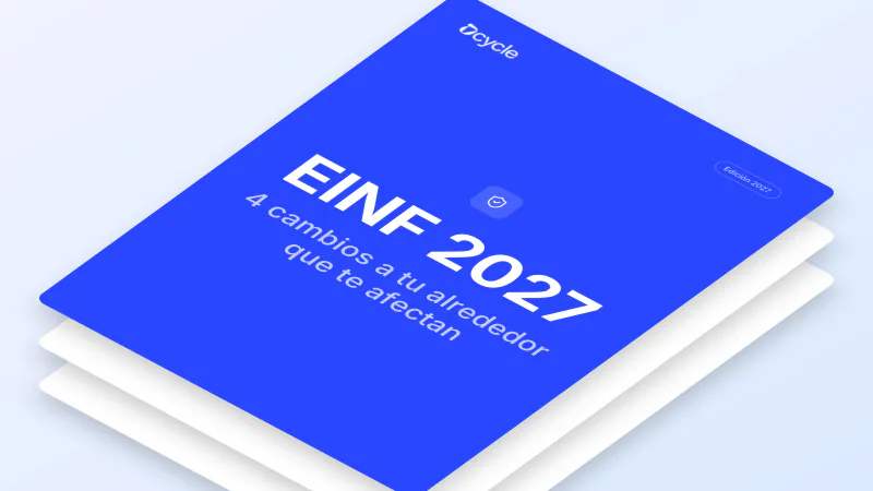 EINF 2027: 4 cambios a tu alrededor que te afectan